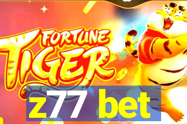 z77 bet